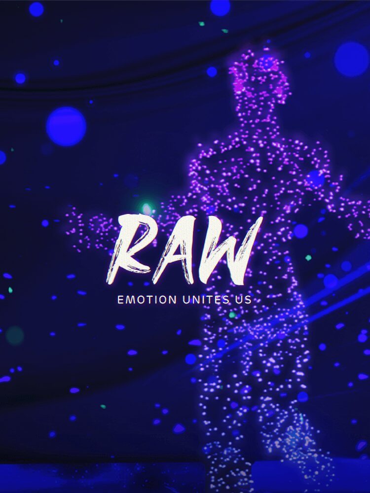 RAW - Emotions Unite Us